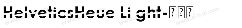 HelveticsHeue Li ght字体转换